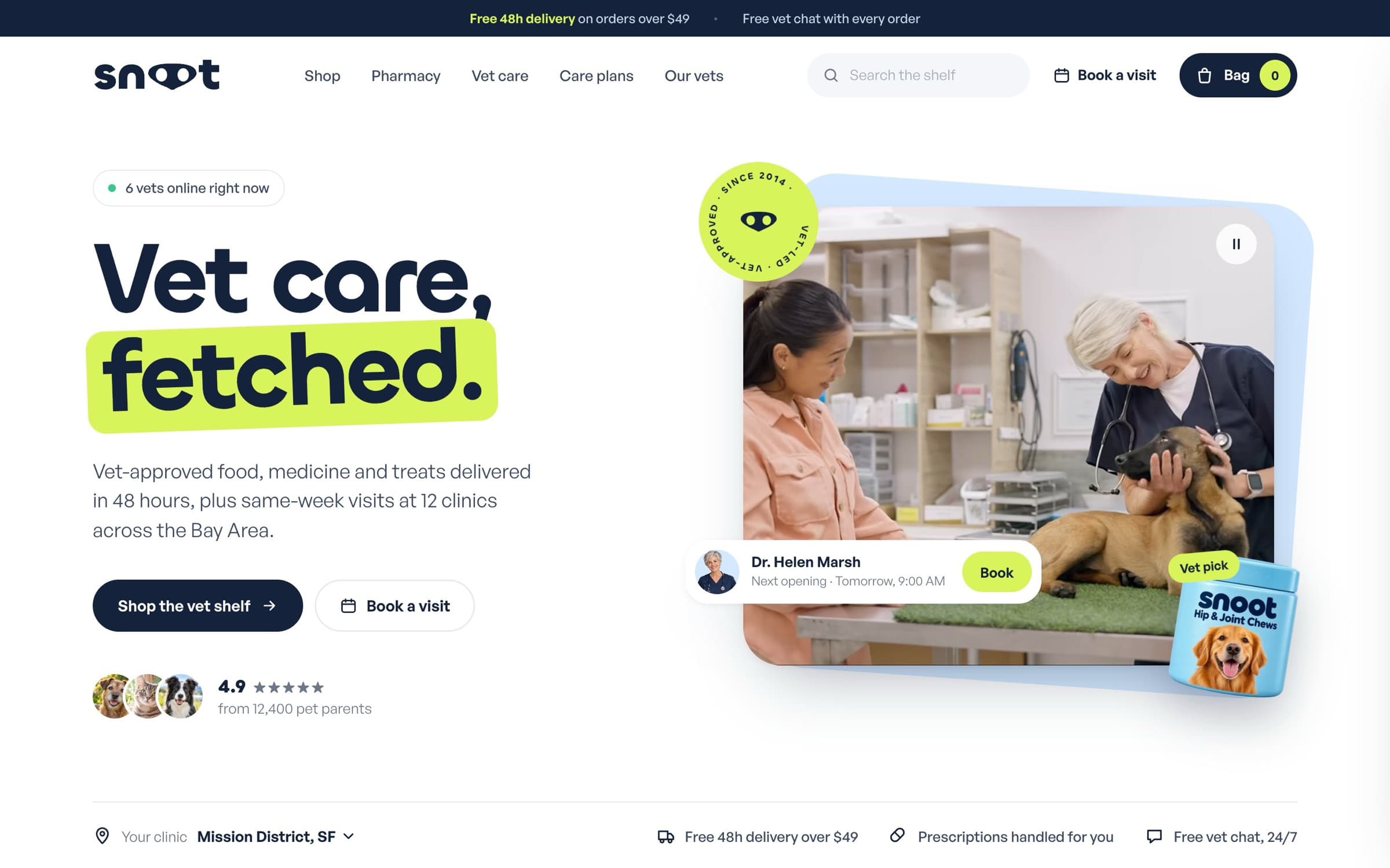 Snoot homepage hero: Vet care, fetched