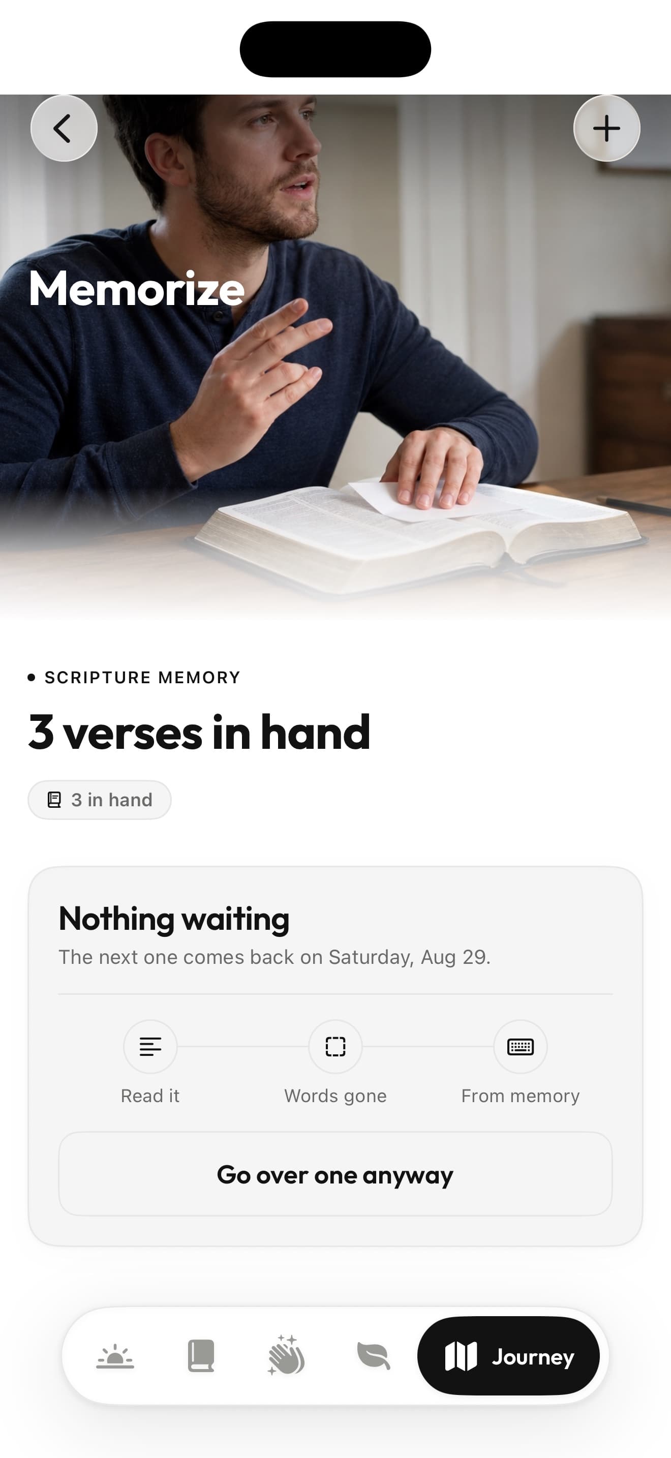Memorize — Scripture held by heart, with nothing waiting to shame you.