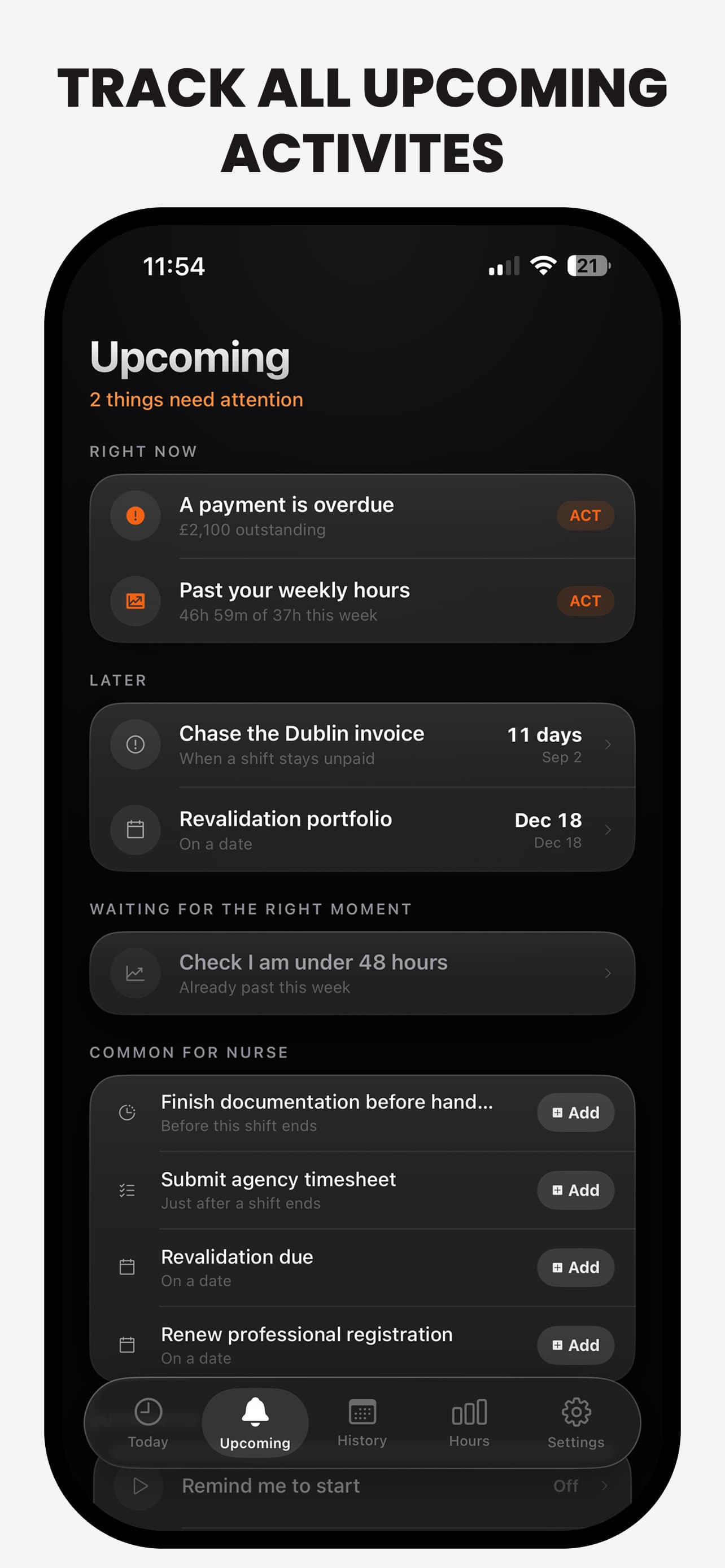 Upcoming — what is scheduled, and what is still outstanding.